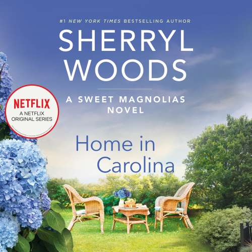 Cover von Sherryl Woods - Sweet Magnolias - Book 5 - Home in Carolina