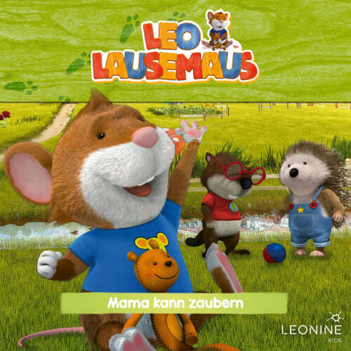Cover von Leo Lausemaus - Folge 80: Mama kann zaubern