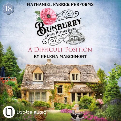 Cover - Helena Marchmont - A Difficult Position - Bunburry - A Cosy Mystery Series, Episode 18