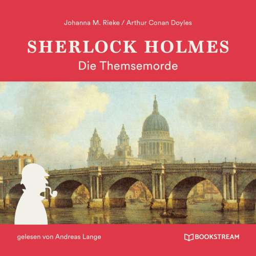 Cover von Sir Arthur Conan Doyle - Sherlock Holmes: Die Themsemorde