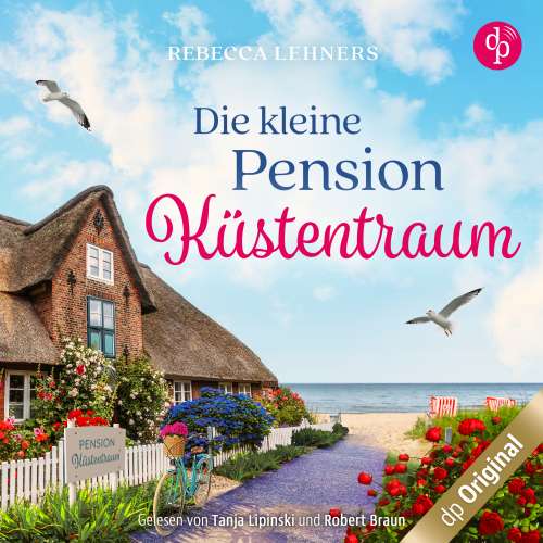 Cover von Rebecca Lehners - Die kleine Pension Küstentraum