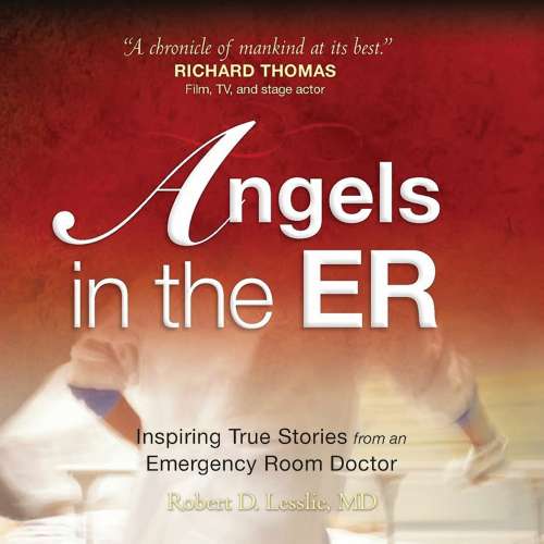 Cover von Robert D. Lesslie - Angels in the ER - Book 1 - Angels in the ER