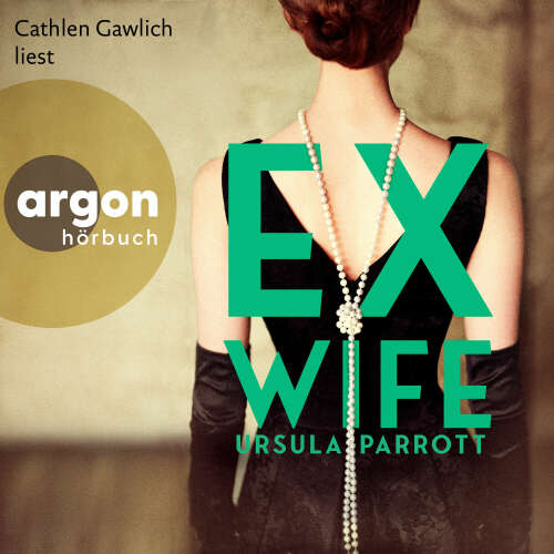 Cover von Ursula Parrott - Ex-Wife
