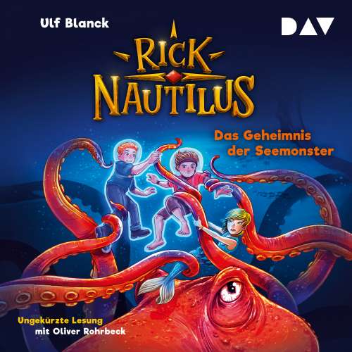 Cover von Ulf Blanck - Rick Nautilus - Teil 10 - Das Geheimnis der Seemonster