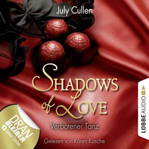 Cover von July Cullen - Shadows of Love - Folge 6 - Verbotener Tanz