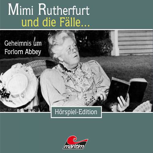 Cover von Mimi Rutherfurt - Folge 25 - Geheimnis um Forlorn Abbey