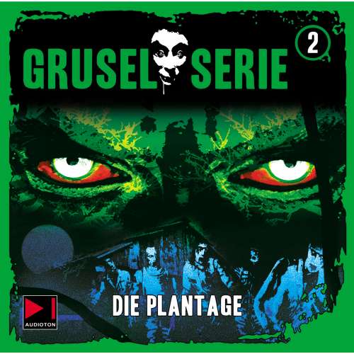 Cover von Gruselserie - Folge 2 - Die Plantage