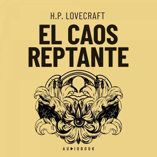 Cover von H.P. Lovecraft - El caos reptante