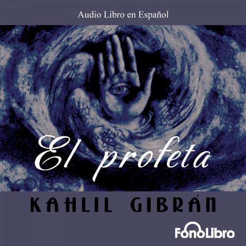 Cover von Kahlil Gibran - El Profeta