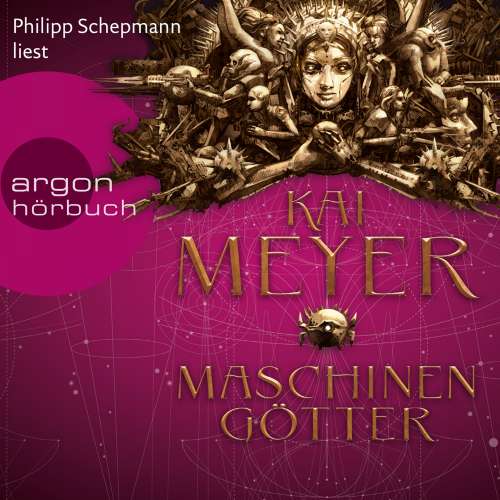 Cover von Kai Meyer - Die Krone der Sterne - Maschinengötter