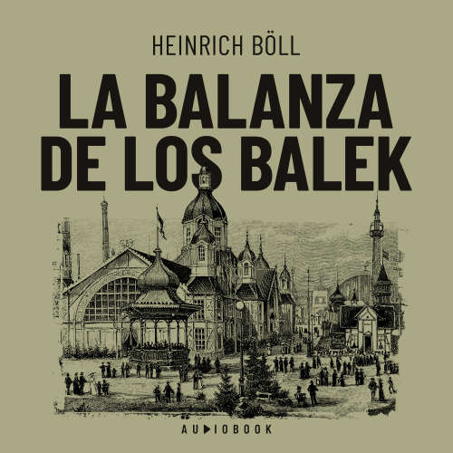 Cover von Heinrich Böll - La balanza de los Balek