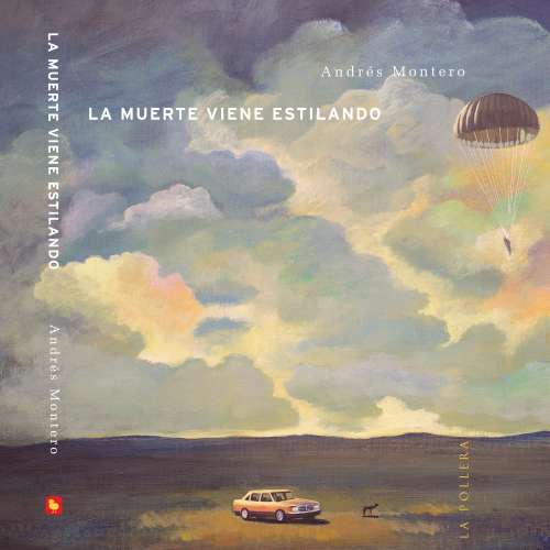 Cover von Andrés Montero - La muerte viene estilando