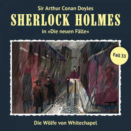 Cover von Sherlock Holmes - Fall 33 - Die Wölfe von Whitechapel