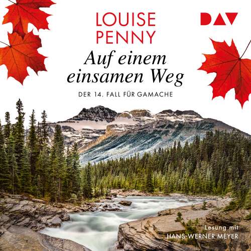 Cover von Louise Penny - Ein Fall für Gamache - Band 14 - Auf einem einsamen Weg