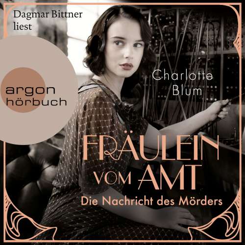 Cover von Charlotte Blum - Alma Täuber ermittelt - Band 1 - Fräulein vom Amt - Die Nachricht des Mörders