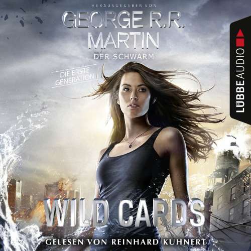 Cover von George R.R. Martin - Wild Cards - Die erste Generation - Band 2 - Der Schwarm