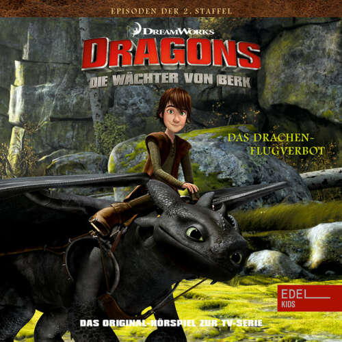 Cover von Dragons - Die Wächter von Berk - Folge 11: Das Drachenflugverbot / Gronckel Eisen (Das Original Hörspiel zur TV-Serie)