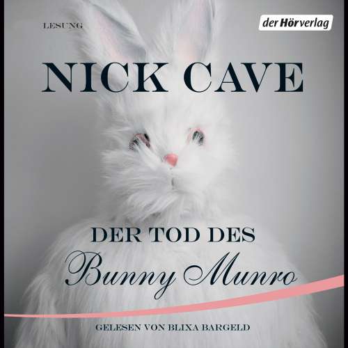 Cover von Nick Cave - Der Tod des Bunny Munro
