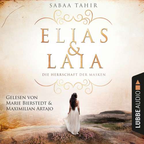 Cover von Sabaa Tahir - Elias & Laia - Die Herrschaft der Masken