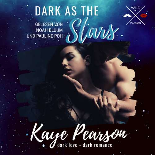 Cover von Kaye Pearson - Dark As The Stars - dark love - dark romance
