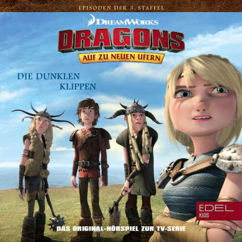 Cover von Dragons - Auf zu neuen Ufern - Folge 25: Die dunklen Klippen / Heidruns Rückkehr 1+2 (Das Original-Hörspiel zur TV-Serie)