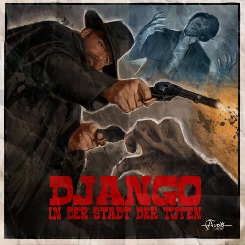 Cover von Italo-Western - Folge 4 - Django in der Stadt der Toten