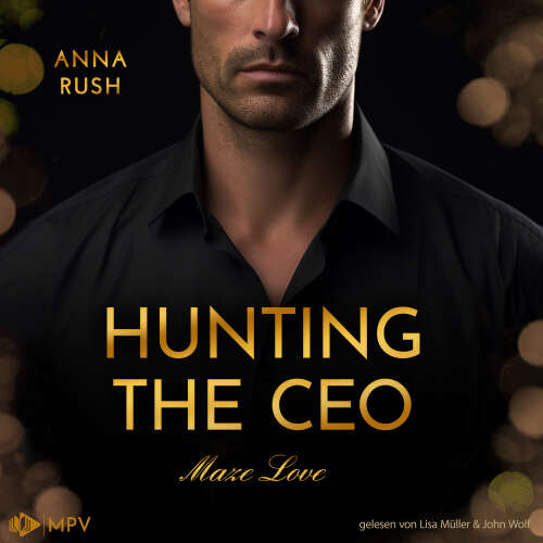 Cover - Anna Rush - Maze Love - Buch 1 - Hunting the CEO