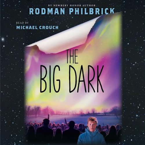 Cover von Rodman Philbrick - The Big Dark