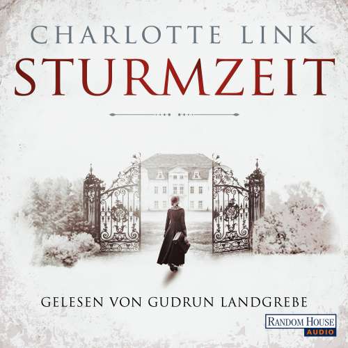 Cover von Charlotte Link - Die Sturmzeittrilogie 1 - Sturmzeit
