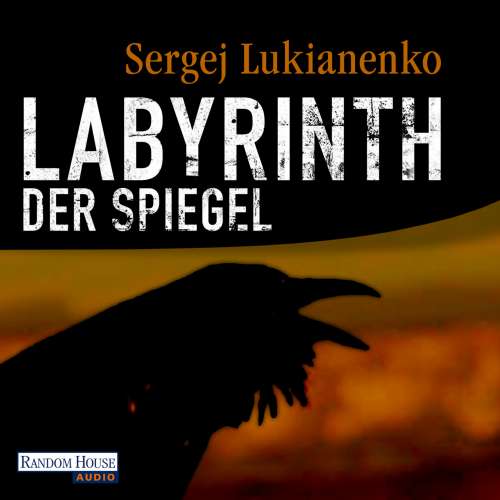 Cover von Sergej Lukianenko - Labyrinth der Spiegel