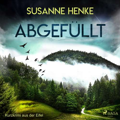 Cover von Susanne Henke - Abgefüllt - Kurzkrimi aus der Eifel