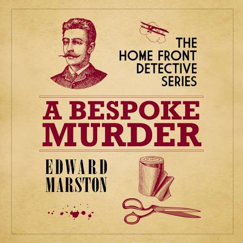 Cover von Edward Marston - The Home Front Detective Series - book 1 - A Bespoke Murder