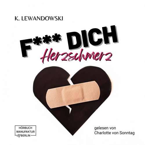 Cover von Kate Lewandowski - F*** Dich Herzschmerz