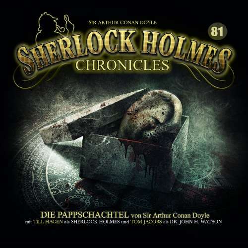 Cover von Sherlock Holmes Chronicles - Folge 81 - Die Pappschachtel