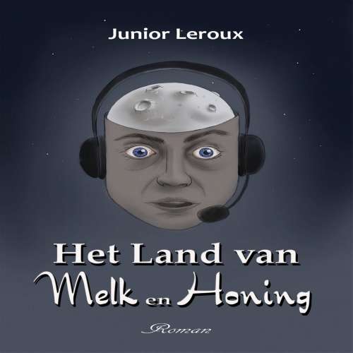 Cover von Junior Leroux - Het Land van Melk en Honing