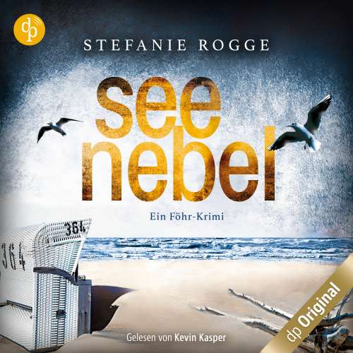 Cover von Stefanie Rogge - Iwersen und Hansen ermitteln-Reihe - Band 3 - Seenebel - Ein Föhr-Krimi