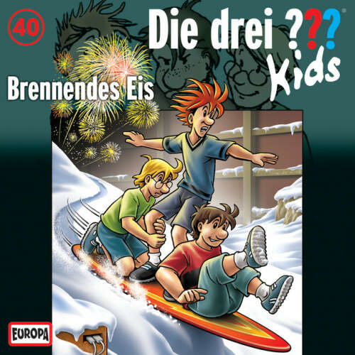 Cover von Die drei ??? Kids - 040/Brennendes Eis