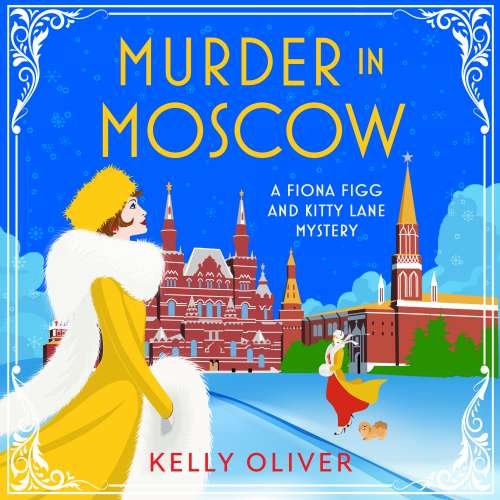 Cover von Kelly Oliver - Murder in Moscow