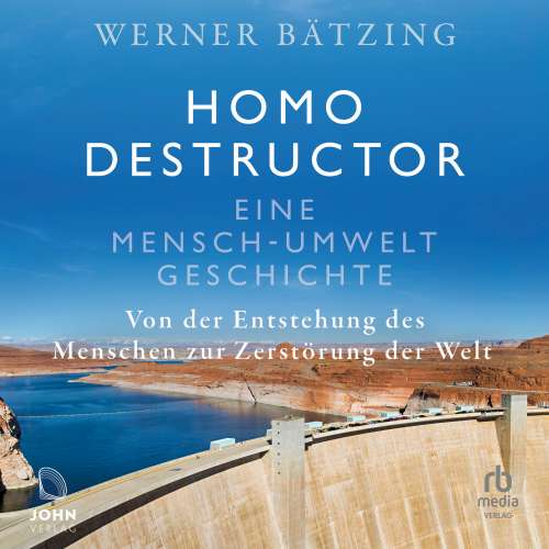 Cover von Werner Batzing - Homo destructor - Eine Mensch-Umwelt-Geschichte