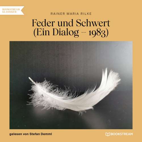 Cover von Rainer Maria Rilke - Feder und Schwert - Ein Dialog - 1893