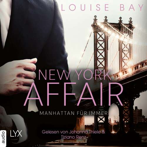 Cover von Louise Bay - New York Affair 3 - Manhattan für immer