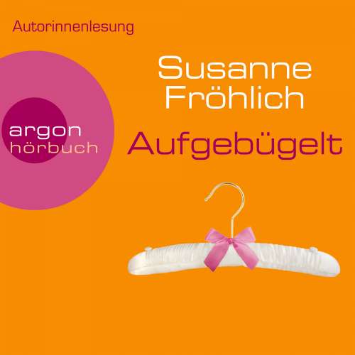 Cover von Susanne Fröhlich - Aufgebügelt