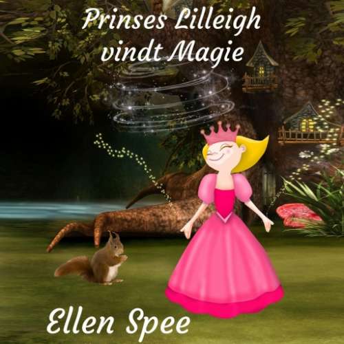 Cover von Ellen Spee - Princes Lilleigh vindt magie