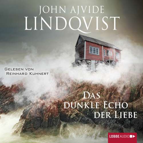 Cover von John Ajvide Lindqvist - Das dunkle Echo der Liebe
