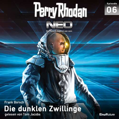 Cover von Frank Borsch - Perry Rhodan - Neo 6 - Die dunklen Zwillinge