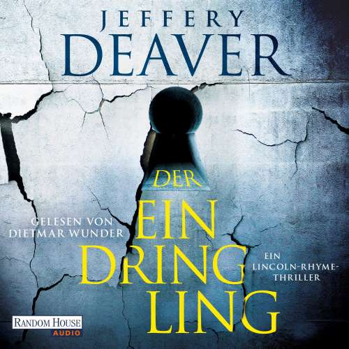 Cover von Jeffery Deaver - Lincoln-Rhyme-Thriller - Band 15 - Der Eindringling