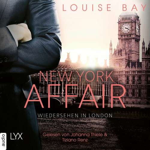 Cover von Louise Bay - New York Affair 2 - Wiedersehen in London