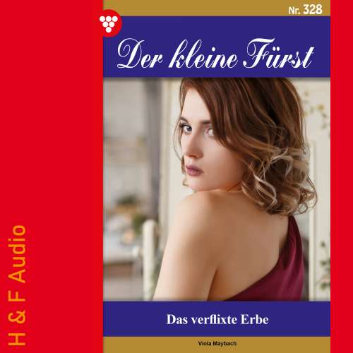 Cover von Viola Maybach - Der kleine Fürst - Band 328 - Das verflixte Erbe