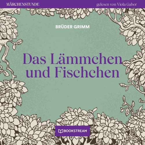 Cover von Brüder Grimm - Märchenstunde - Folge 16 - Das Lämmchen und Fischchen
