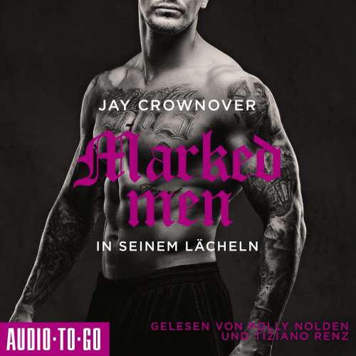 Cover von Jay Crownover - Marked Men - Folge 6 - In seinem Lächeln